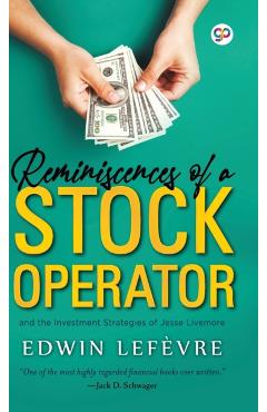 Reminiscences of a Stock Operator - Edwin Lefevre