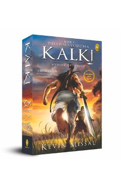 Dharmayoddha Kalki: Book 1 - Kevin Missal