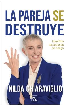 La pareja se destruye - Nilda Chiaraviglio