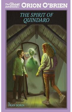 Orion O\'Brien and the Spirit of Quindaro - Fran Borin