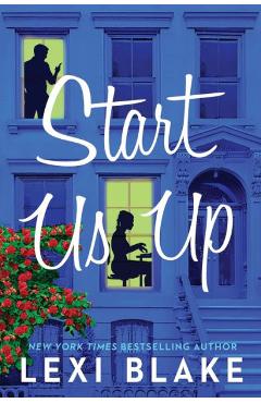 Start Us Up: A Park Avenue Promise Novel - Lexi Blake