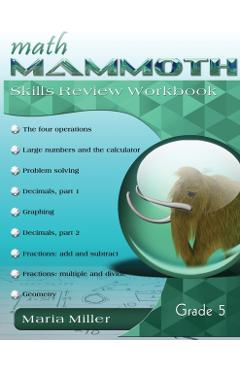 Math Mammoth Grade 5 Skills Review Workbook - Maria Miller