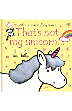 That\'s Not My Unicorn... - Fiona Watt