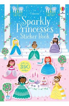 Sparkly Princesses Sticker Book - Kirsteen Robson