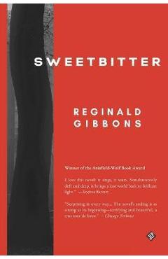 Sweetbitter - Reginald Gibbons