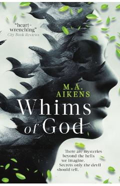 Whims of God - M. A. Aikens