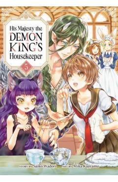 His Majesty the Demon King\'s Housekeeper Vol. 5 - Saiko Wadori