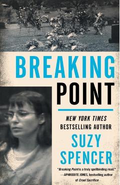 Breaking Point - Suzy Spencer