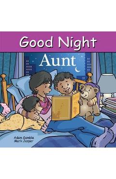 Good night aunt - adam gamble
