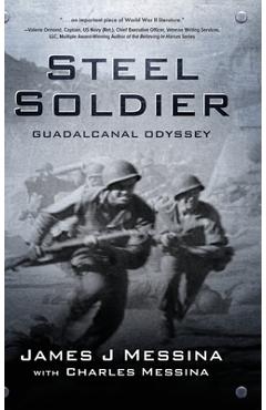 Steel Soldier - James J. Messina