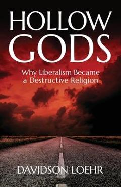 Hollow Gods - Davidson Loehr