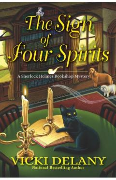 The Sign of Four Spirits - Vicki Delany