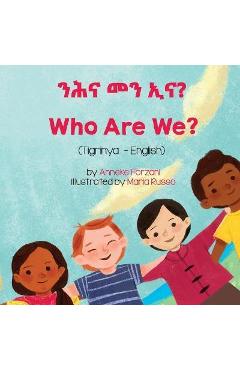 Who Are We? (Tigrinya-English) - Anneke Forzani