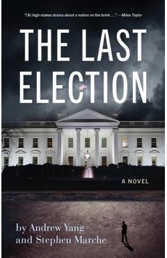 The Last Election - Andrew Yang
