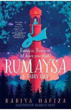 Rumaysa: A Fairytale - Radiya Hafiza