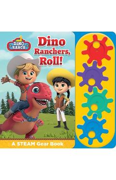 Dino ranch: dino ranchers, roll! a steam gear sound book - pi kids