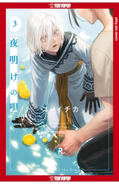 Lullaby of the Dawn, Volume 3 - Ichika Yuno