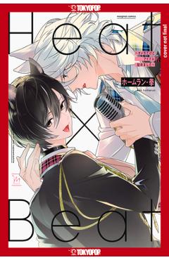 Heat X Beat: I May Be an Omega, But I\'m Going to Be an Idol! - Ken Homerun