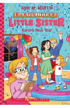 Karen\'s New Year (Baby-Sitters Little Sister #14) - Ann M. Martin