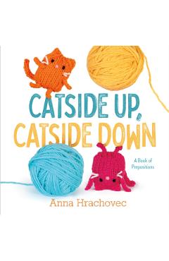 Catside Up, Catside Down