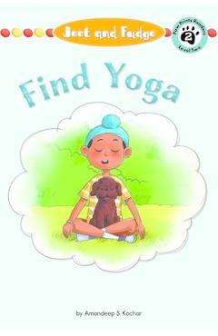 Jeet and Fudge: Find Yoga - Amandeep S. Kochar