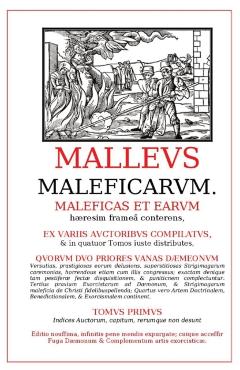 Malleus Maleficarum - Heinrich Kramer