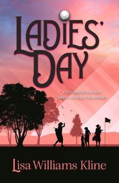 Ladies\' Day - Lisa Williams Kline
