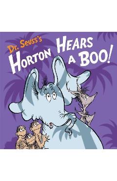 Dr. Seuss\'s Horton Hears a Boo! - Wade Bradford