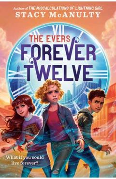Forever Twelve - Stacy Mcanulty