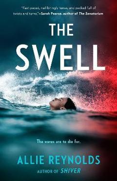 The Swell - Allie Reynolds