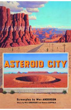 Asteroid City - Wes Anderson