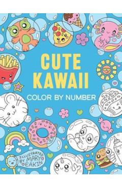 Cute Kawaii Color by Number - Mary Eakin