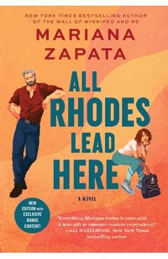 All Rhodes Lead Here - Mariana Zapata