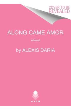 Along Came Amor