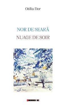 Nor de seara. Nuage de soir - Otilia Dor