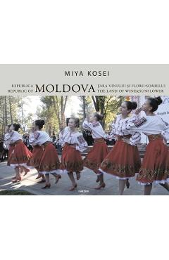 Republica moldova. tara vinului si florii-soarelui - miya kosei