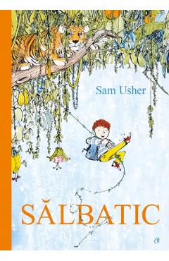 Salbatic - Sam Usher - CURTEA VECHE