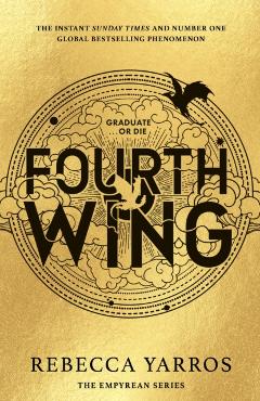 Fourth Wing. The Empyrean #1 - Rebecca Yarros