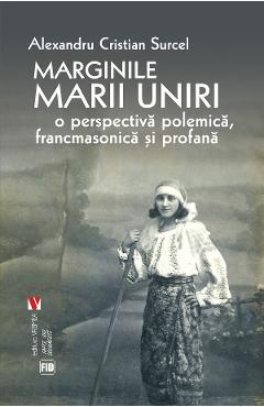 Marginile Marii Uniri - Alexandru Cristian Surcel - VREMEA