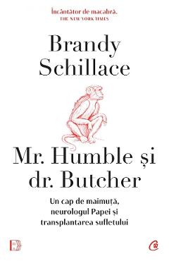 Mr. Humble si dr. Butcher – Brandy Schillace Brandy poza bestsellers.ro