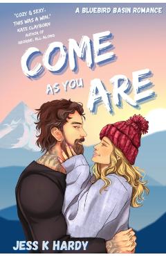Come As You Are: A Gen X Romance - Jess K. Hardy