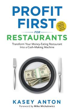 Profit First for Restaurants - Kasey Anton