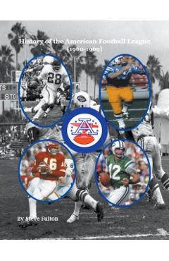 History of the American Football League {1960-1969}
