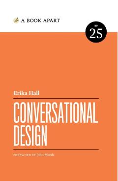 Conversational Design - Erika Hall