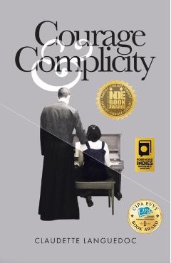 Courage and Complicity - Claudette Languedoc