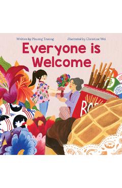 Everyone Is Welcome - Phuong Truong