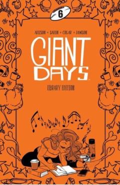Giant Days Library Edition Vol 6 - John Allison