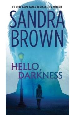Hello, Darkness - Sandra Brown