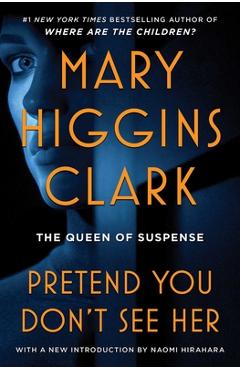 Pretend You Don't See Her - Mary Higgins Clark