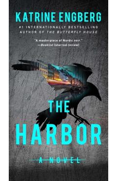 The Harbor - Katrine Engberg